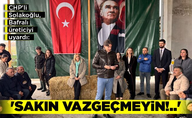 ‘SAKIN VAZGEÇMEYİN!..’