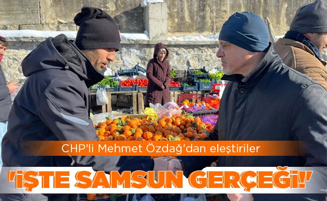 ‘İŞTE SAMSUN GERÇEĞİ!’