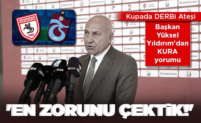 Yüksel Yıldırım: ‘EN ZORUNU ÇEKTİK!’