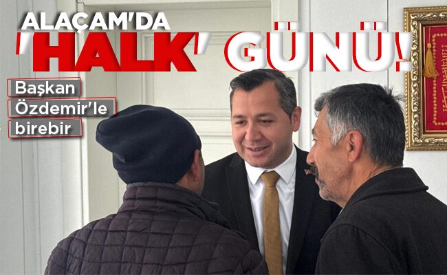 ALAÇAM’DA ‘HALK’ GÜNÜ!