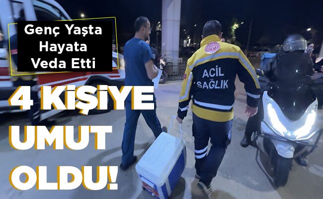 4 KİŞİYE UMUT OLDU!