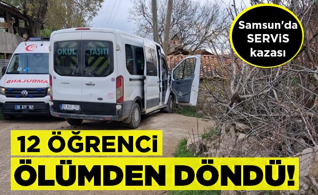 12 ÖĞRENCİ ÖLÜMDEN DÖNDÜ!