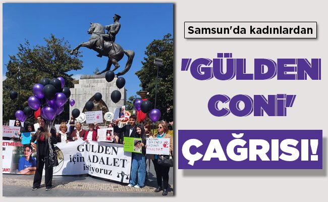 ‘GÜLDEN CONİ’ ÇAĞRISI!