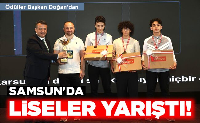 SAMSUN’DA LİSELER  YARIŞTI!