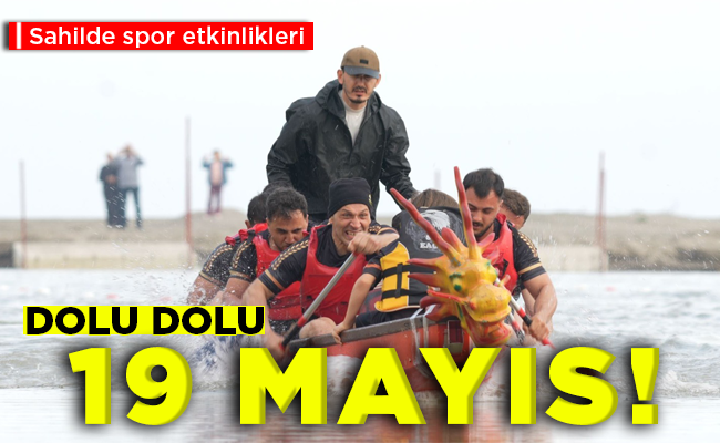 DOLU DOLU   19 MAYIS!