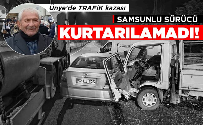 SAMSUNLU SÜRÜCÜ KURTARILAMADI!