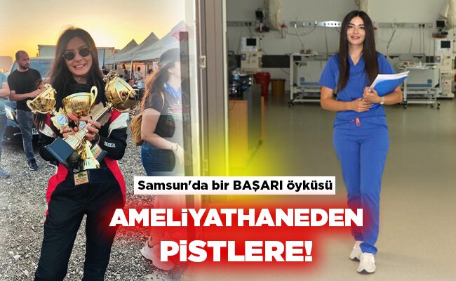 AMELİYATHANEDEN PİSTLERE!