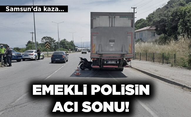 EMEKLİ POLİSİN ACI SONU!