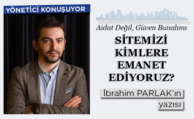 SİTEMİZİ KİMLERE EMANET EDİYORUZ?