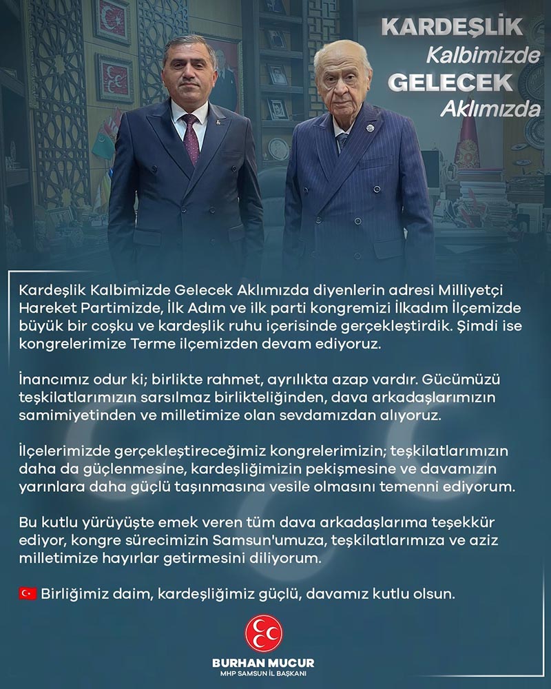 MHP SAMSUN'da KONGRE süreci
'AYRILIKTA
AZAP VARDIR!'