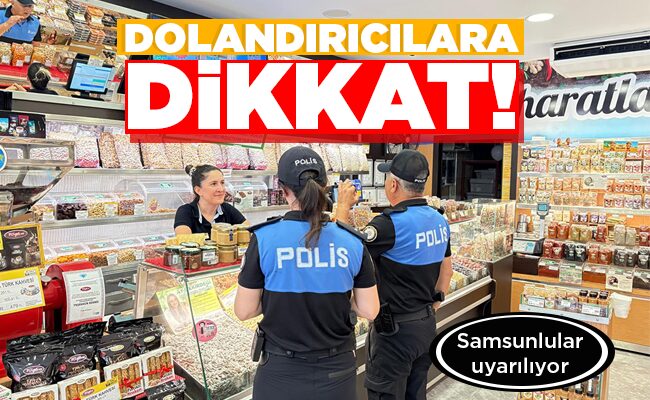 DOLANDIRICILARA DİKKAT!