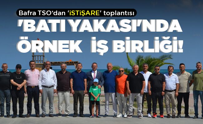‘BATI YAKASI’NDA ÖRNEK  İŞ BİRLİĞİ!