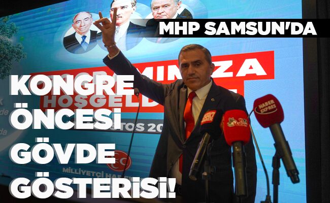 KONGRE ÖNCESİ GÖVDE GÖSTERİSİ!