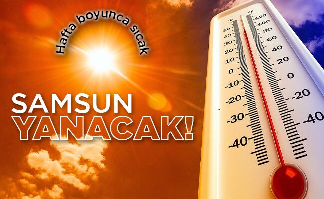 SAMSUN  YANACAK!