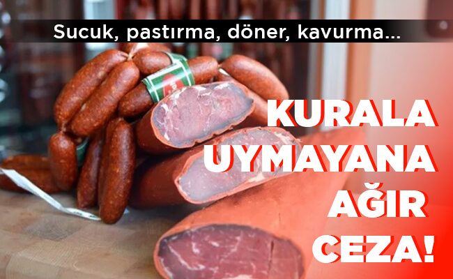 KURALA UYMAYANA AĞIR  CEZA!