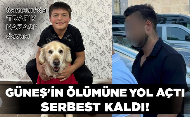 GÜNEŞ’İN ÖLÜMÜNE YOL AÇTI SERBEST KALDI!