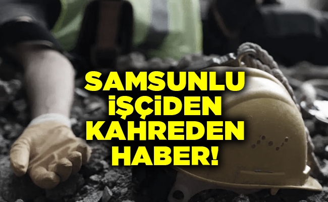SAMSUNLU İŞÇİDEN KAHREDEN HABER!