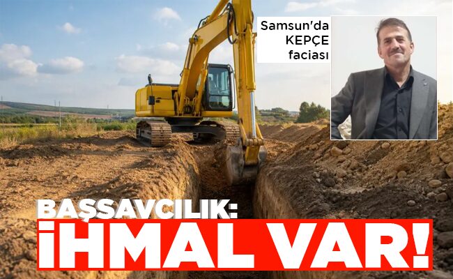 BAŞSAVCILIK: İHMAL VAR!