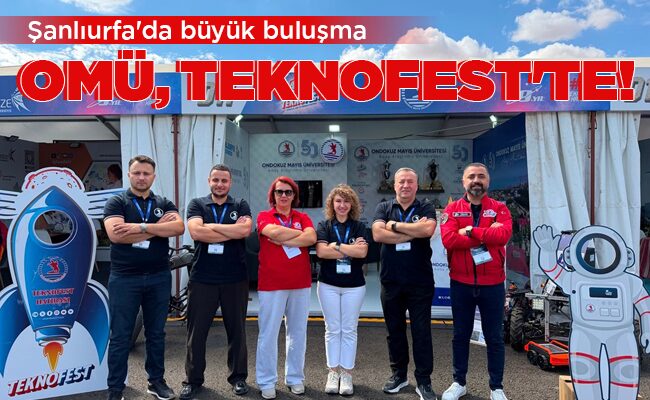 OMÜ, TEKNOFEST’TE!